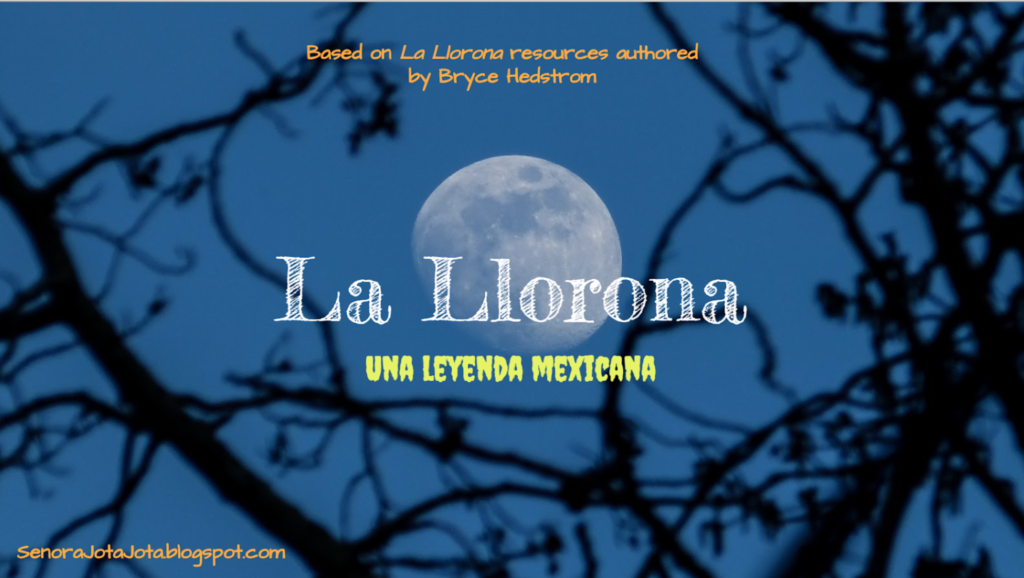 La Llorona Resources - Señora Jota Jota
